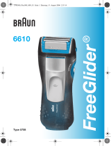 Braun 6610, FreeGlider Kullanım kılavuzu
