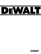 DeWalt DW007 Kullanım kılavuzu