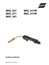 ESAB MXL 201, MXL 411W, MXL 271, MXL 511W, MXL 341 Kullanım kılavuzu
