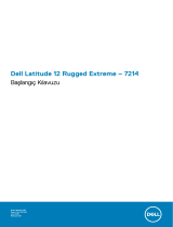 Dell Latitude 7214 Rugged Extreme Hızlı başlangıç ​​Kılavuzu