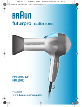 Braun FPI 2000 DF, FPI 2000, futurpro satin ions Kullanım kılavuzu