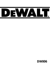 DeWalt DW 006 Kullanım kılavuzu