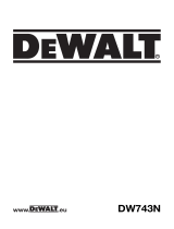 DeWalt DW743N-AR Kullanım kılavuzu