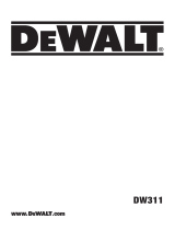 DeWalt DW311 Kullanım kılavuzu