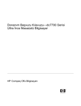 HP Compaq dc7700 Ultra-slim Desktop PC Başvuru Kılavuzu