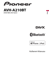 Pioneer AVH-A210BT Kullanım kılavuzu