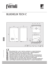 Ferroli BLUEHELIX PRO C Instructions For Use, Installation And Maintenance