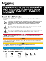 Schneider Electric Easy UPS On-Line Lithium-ion SRVSL Series Rack/Tower Convertible 1000VA, 2000VA, 3000VA SRVSL1KRIRK / SRVSL2KRIRK / SRVSL3KRIRK Kullanım kılavuzu