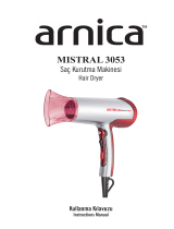 Arnica Mistral 3053 Saç Kurutma Makinesi Kullanım kılavuzu